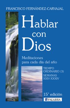 hablar con dios (t. v) (15ª ed.)-francisco fernandez carvajal-9788498400427