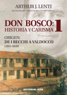 don bosco: historia y carisma 1 (ebook)-arthur j. lenti-9788498429527