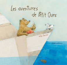 les aventures de petit ours (frances)-9788498713527