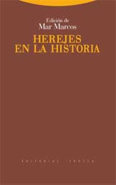 herejes de la historia-mar marcos-9788498790627