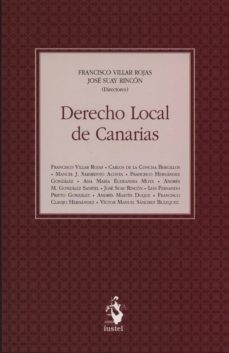 derecho local de canarias-francisco jose villar rojas-9788498902327