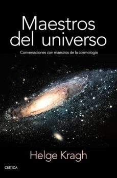 maestros del universo-helge kragh-9788498929027