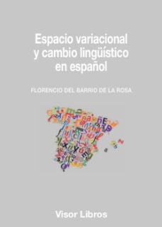 espacio variacional y cambio linguistico en español-9788498956627