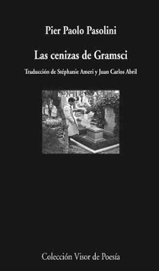 las cenizas de gramsci (ed. bilingue español-italiano)-9788498957327