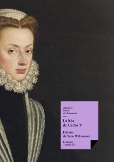 la hija de carlos v (ebook)-9788498975727