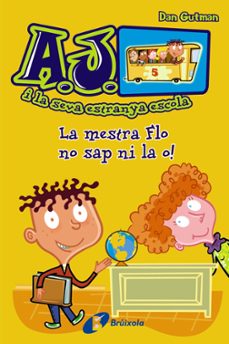 la mestra flo no sap ni la o!-9788499065427