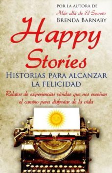 happy stories: historias para alcanzar la felicidad-brenda barnaby-9788499172927