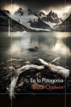 en la patagonia (ebook)-bruce chatwin-9788499423227