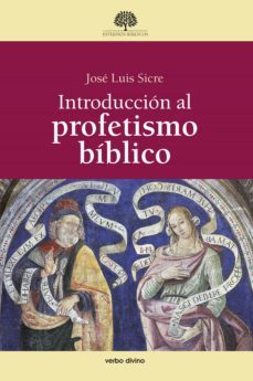 introduccion al profetismo biblico (ebook)-9788499454627