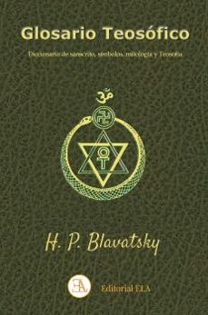 glosario teosofico-helena petrovna blavatsky-9788499502427