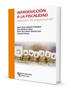 introduccion a la fiscalidad-maria jesus delgado rodriguez-rosa martinez lopez-maria del carmen rodado ruiz-9788499614427
