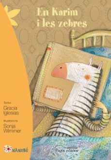 en karim i les zebres-gracia iglesias lodares-sonja wimmer-9788499758527