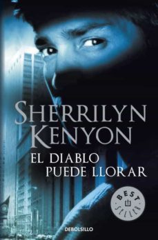 el diablo puede llorar (cazadores oscuros 12)-9788499894027