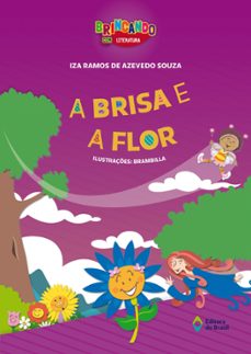 a brisa e a flor-iza ramos de azevedo souza-9788510076227