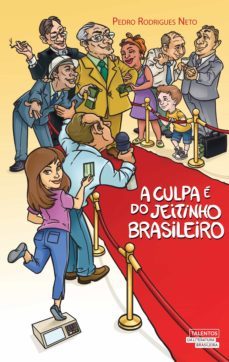 a culpa e do jeitinho brasileiro (ebook)-pedro rodrigues neto-9788542803327