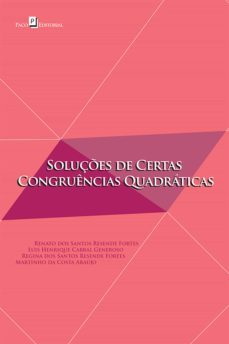 soluções de certas congruências quadráticas (ebook)-renato dos santos resende fortes-9788546214327