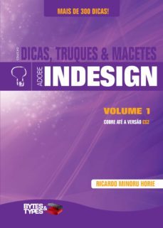 coleço dicas, truques &amp; macetes -  adobe indesign - volume 1 (ebook)-ricardo minoru horie-9788560819027