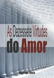 as dezessete virtudes do amor (ebook)-rodrigo silva-9788566209327