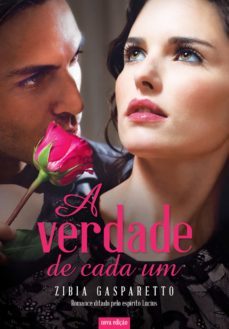 a verdade de cada um (ebook)-zibia gasparetto-9788577222827