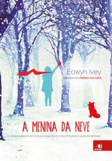 a menina da neve (ebook)-eowin ivey-9788581638027