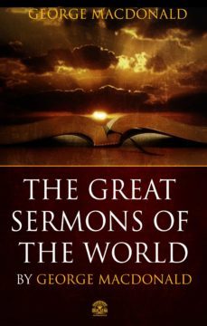 the great sermons of george macdonald (ebook)-george macdonald-9788582182727