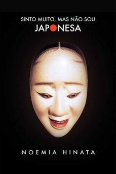 sinto muito, mas no sou japonesa (ebook)-noemia hinata-9788584741427