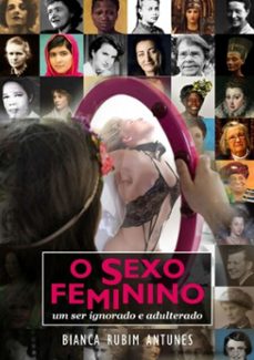 o sexo feminino (ebook)-bianca rubim antunes-9788592143527