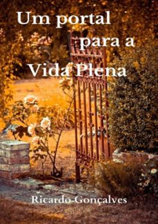um portal para a vida plena (ebook)-ricardo gonçalves-9788592337827