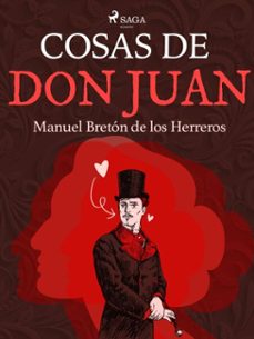cosas de don juan (ebook)-manuel breton de los herreros-9788726654127