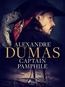 captain pamphile (ebook)-alexandre dumas-9788726671827