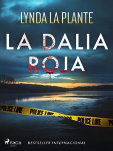 la dalia roja (ebook)-lynda la plante-9788727202327