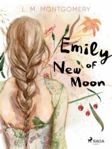 emily of new moon (ebook)-lucy maud montgomery-9788728290927