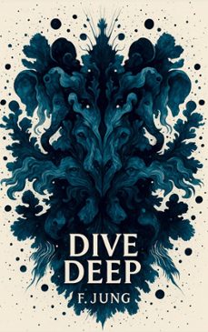 dive deep (ebook)-f. jung-9788743051527