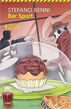 bar sport-stefano benni-9788807884627
