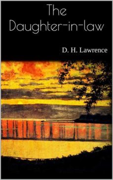 the daughter-in-law (ebook)-d.h. lawrence-9788822884527