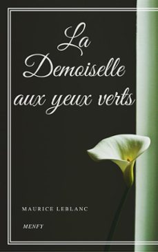 la demoiselle aux yeux verts (ebook)-maurice leblanc-9788826043227