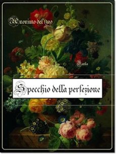 specchio della perfezione (ebook)-9788826484327