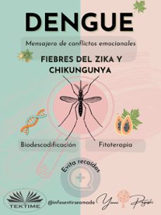 dengue: mensajero de conflictos emocionales (ebook)-9788835473527
