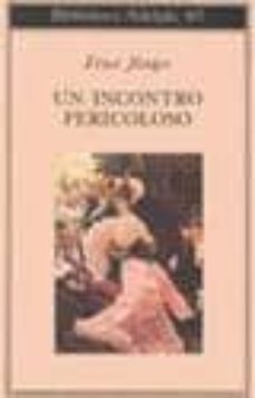 un incontro pericoloso-9788845906527