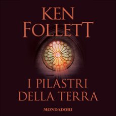 i pilastri della terra-ken follett-9788852150227