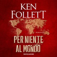 per niente al mondo-9788852155727