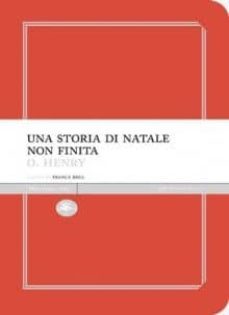 una storia di natale non finita-9788862610827