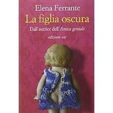 la figlia oscura-9788866326427