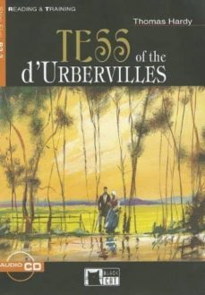 tess of the d urbervilles (intermediate) (bachillerato) (incluye audio-cd)-9788877549327