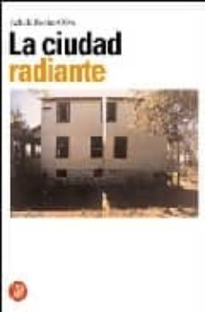la ciudad radiante-achilve bonito oliva-9788884916327