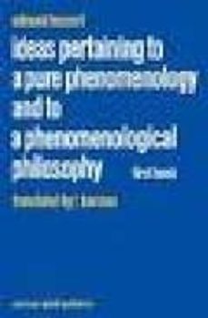 edmund husserl collected works, v. 2: ideas pertaining to a pure phenomenology and to a phenomenologica philosophy: general introduction to pure phenomenology bk. 1-9789024728527