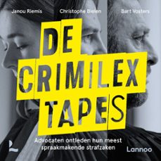 de crimilex tapes (audiolibro)-bart vosters-christophe bielen-janou riemis-9789059965027