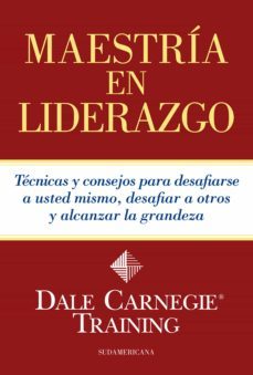 maestria en liderazgo (ebook)-dale carnegie-9789500756327