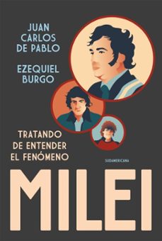 tratando de entender el fenomeno milei (ebook)-juan carlos de pablo-ezequiel burgo-9789500773027