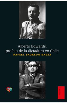 alberto edwards (ebook)-rafael sagredo baeza-9789562893527